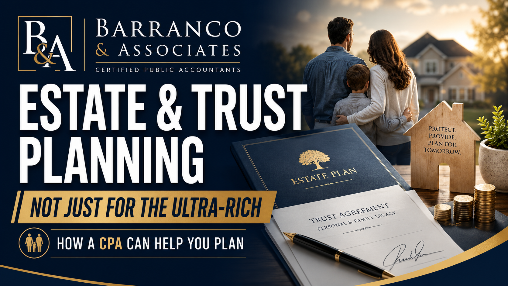 Estate and Trust Planning Is Not Just for the Ultra-Rich